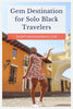 The Hidden Gem For Black Travelers: Antigua, Guatemala