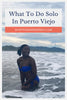 Why Puerto Viejo Is Great For Solo Travelers