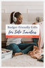 budget-friendly travel gifts under $50 for solo travelers