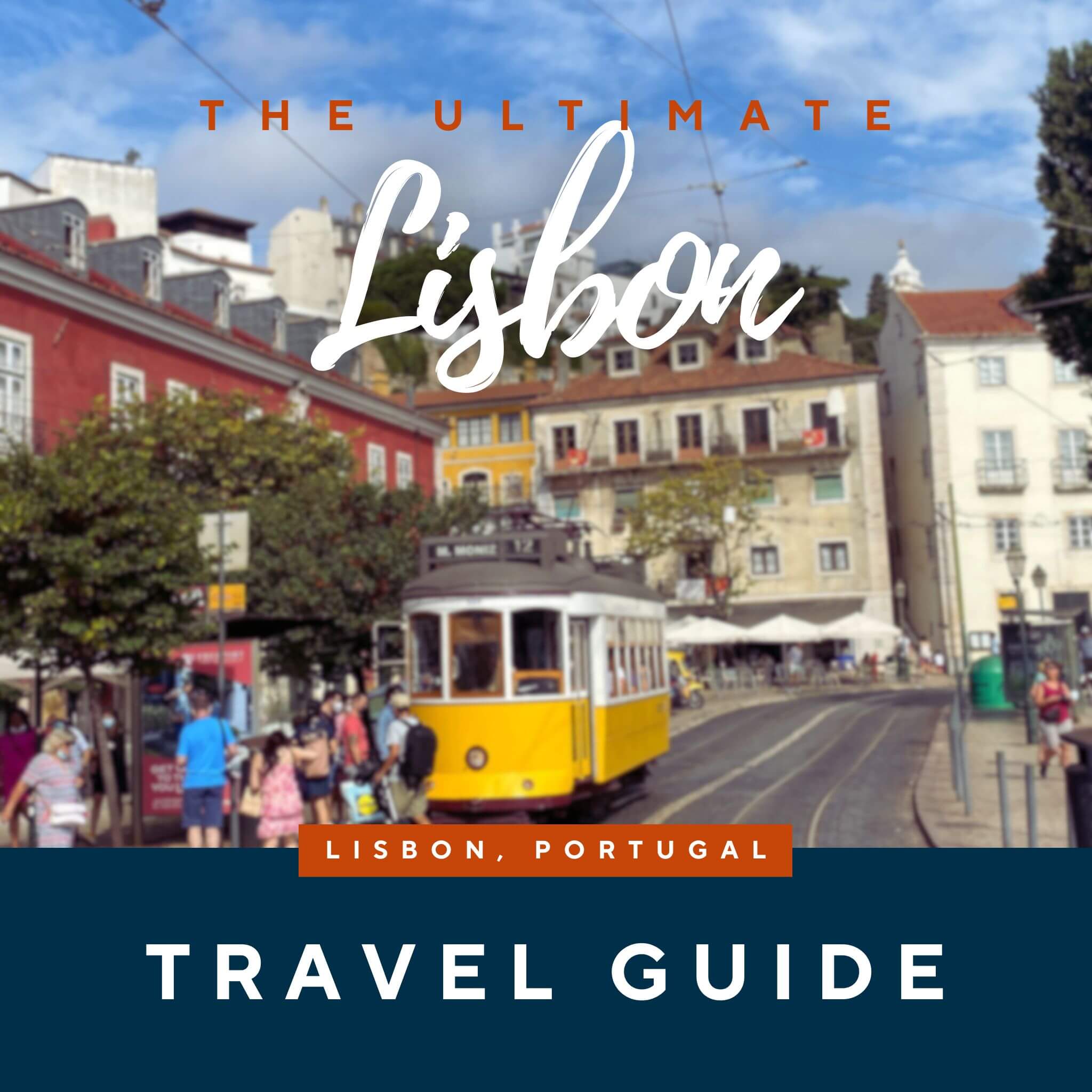 Ultimate Travel Guide for Lisbon – 4-Week Solo Travel Planner Preview