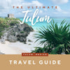 Ultimate Travel Guide for Tulum – Cenote & Beach Itinerary Overview