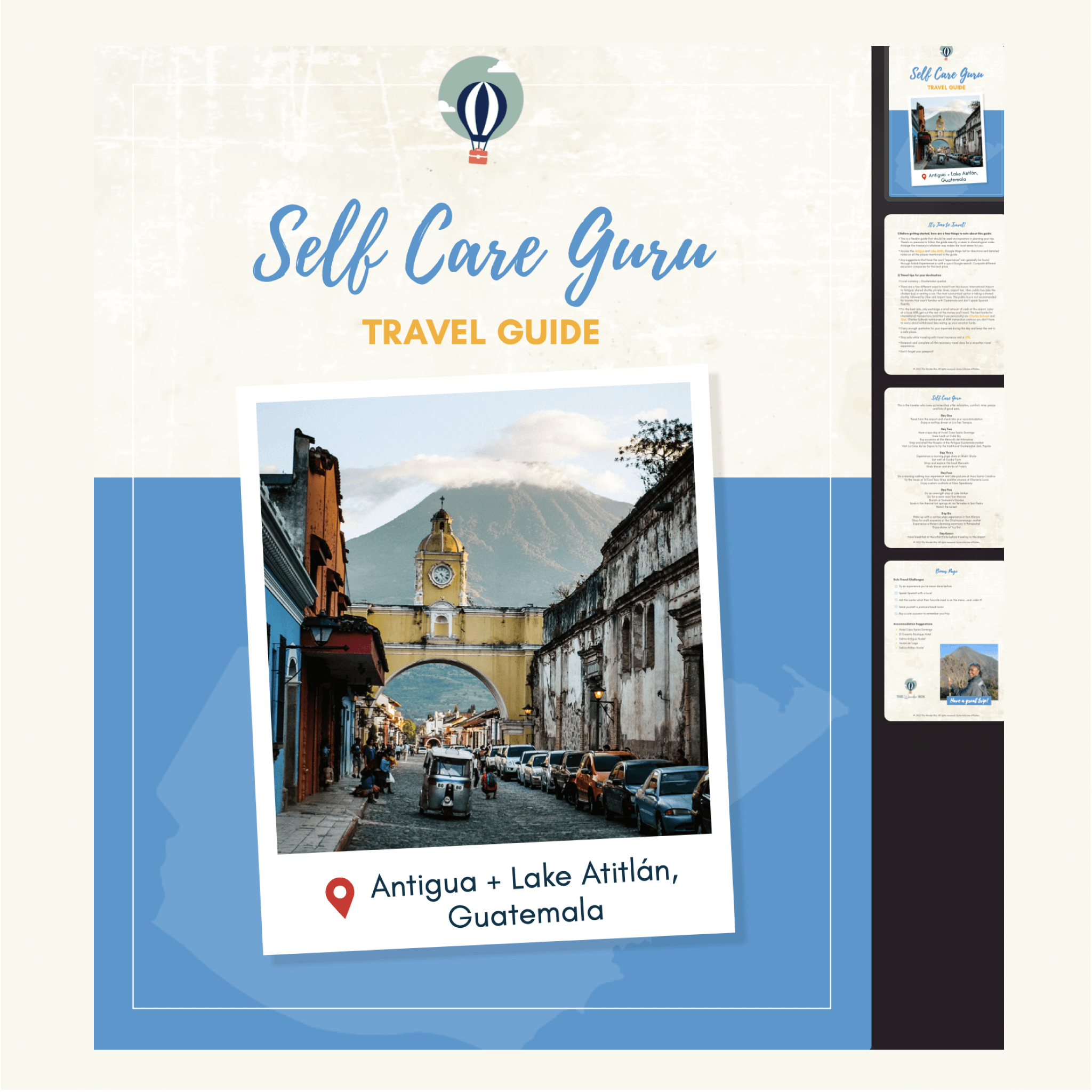 Antigua and Lake Atitlán, Guatemala Travel Itinerary Planner for Self Care Guru, Overview